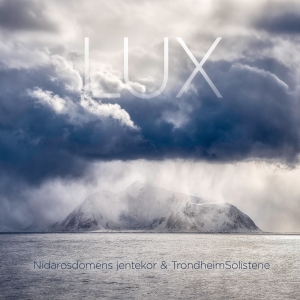 Kleiberg Ståle Smith Andrew - Lux (Blu-Ray Audio) in der Gruppe MUSIK / Musik Blu-Ray / Klassiskt bei Bengans Skivbutik AB (3522538)
