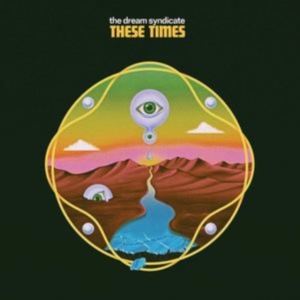 The Dream Syndicate - These Times in der Gruppe CD bei Bengans Skivbutik AB (3522708)
