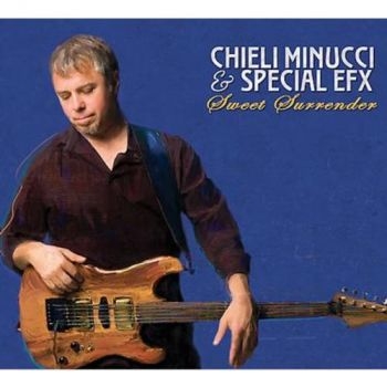Minucci Chieli And Special Efx - Sweet Surrender in der Gruppe CD / Jazz/Blues bei Bengans Skivbutik AB (3524241)
