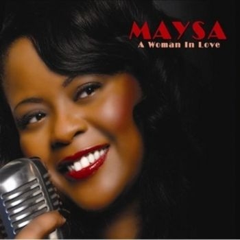 Maysa - A Woman In Love in der Gruppe CD / RNB, Disco & Soul bei Bengans Skivbutik AB (3524242)