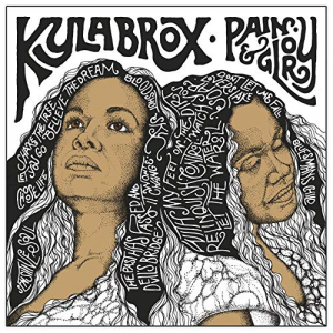 Brox Kyla - Pain & Glory in der Gruppe VINYL / Jazz/Blues bei Bengans Skivbutik AB (3524309)
