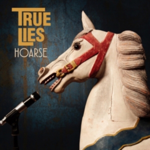 True Lies - Hoarse in der Gruppe VINYL bei Bengans Skivbutik AB (3524452)