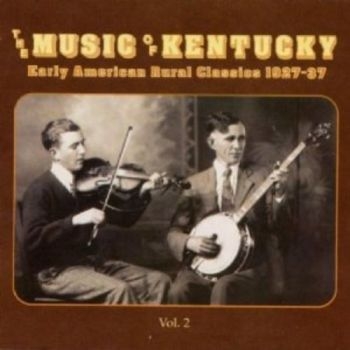 Various Artists - Music Of Kentucky 2Rural Classics in der Gruppe CD / Bestseller bei Bengans Skivbutik AB (3529552)