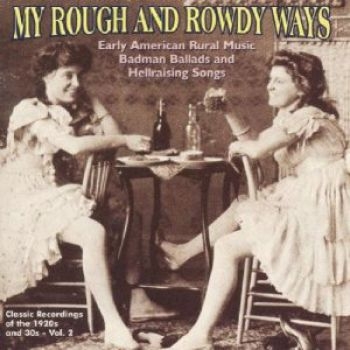Various Artists - My Rough And Rowdy Ways 2 in der Gruppe CD / Bestseller bei Bengans Skivbutik AB (3529557)