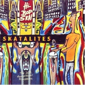 Skatalites - Hi-Bop Ska! in der Gruppe CD / Bestseller bei Bengans Skivbutik AB (3529572)