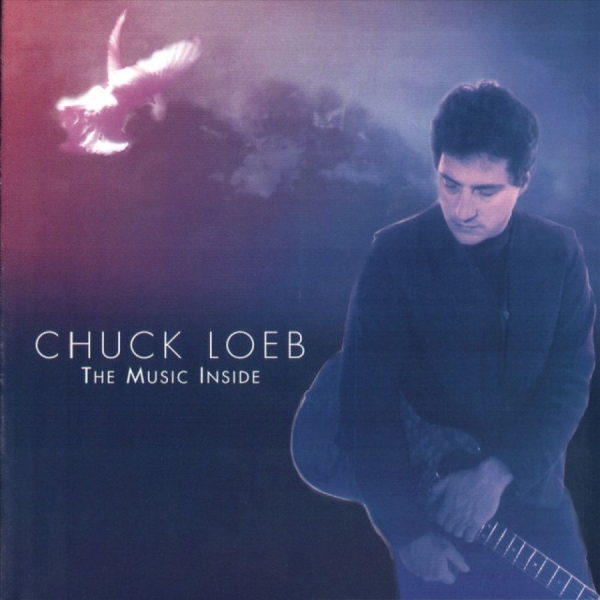 Loeb Chuck - Music Inside in der Gruppe CD / Bestseller bei Bengans Skivbutik AB (3529576)