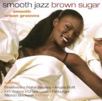 Various Artists - Smooth Jazz, Brown Sugar in der Gruppe CD / Bestseller bei Bengans Skivbutik AB (3529586)