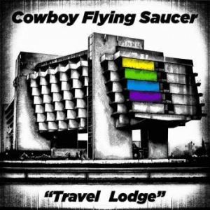 Cowboy Flying Saucer - Travel Lodge in der Gruppe VINYL bei Bengans Skivbutik AB (3529680)