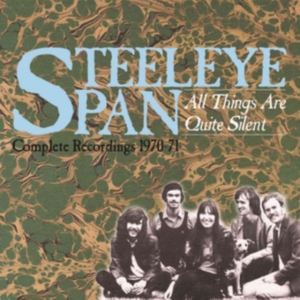 Steeleye Span - All Things Are Quite SilentComplet in der Gruppe CD bei Bengans Skivbutik AB (3529756)