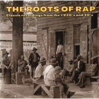 Various Artists - Roots Of Rap in der Gruppe CD / Bestseller bei Bengans Skivbutik AB (3530627)