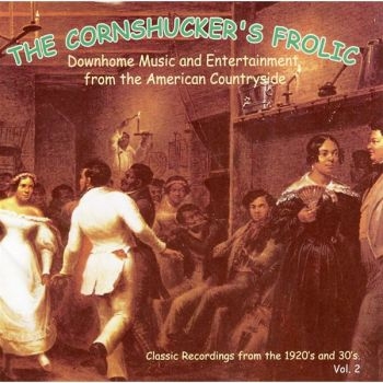 Cornhucker's Frolic - Downhome Music & Entert Vol.2 in der Gruppe CD / Bestseller bei Bengans Skivbutik AB (3530630)