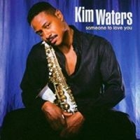 Waters Kim - Someone To Love You in der Gruppe CD bei Bengans Skivbutik AB (3530642)
