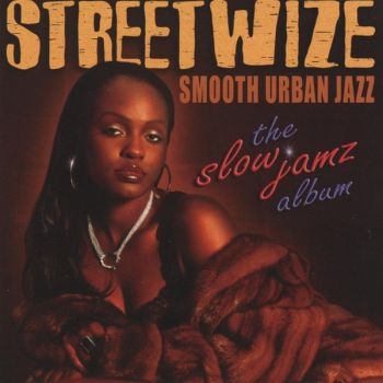 Streetwize - Slow Jamz Album in der Gruppe CD / Bestseller bei Bengans Skivbutik AB (3530646)