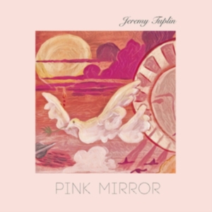 Tuplin Jeremy - Pink Mirror in der Gruppe CD bei Bengans Skivbutik AB (3530683)