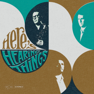 Hearing Things - Here's Hearing Things in der Gruppe VINYL bei Bengans Skivbutik AB (3530700)