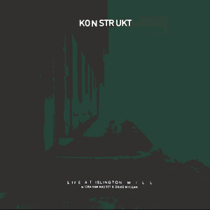 Konstrukt (Feat. Graham Massey & Da - Live At Islington Mill in der Gruppe VINYL bei Bengans Skivbutik AB (3530734)