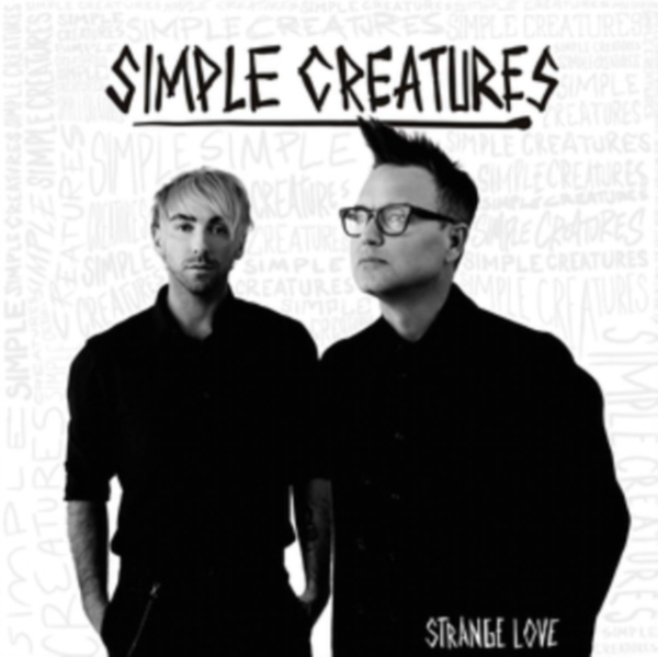Simple Creatures - Strange Love in der Gruppe CD / Pop bei Bengans Skivbutik AB (3530989)