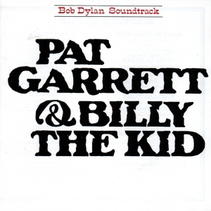 Dylan Bob - Pat Garrett & Billy The Kid in der Gruppe VINYL bei Bengans Skivbutik AB (3531143)