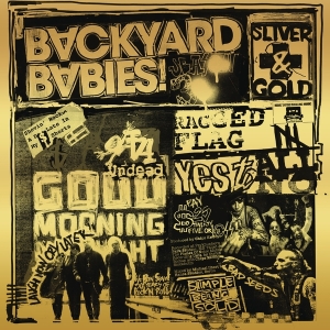Backyard Babies - Sliver And Gold in der Gruppe VINYL bei Bengans Skivbutik AB (3531145)