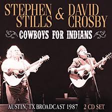Stills Stephen & Crosby David - Cowboys For Indians (2 Cd Broadcast in der Gruppe CD bei Bengans Skivbutik AB (3531166)