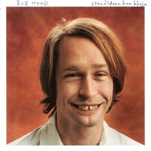 Bob Hund - Stenåldern Kan Börja (Ltd 180 G Reissue) in der Gruppe Minishops / Bob Hund bei Bengans Skivbutik AB (3531331)