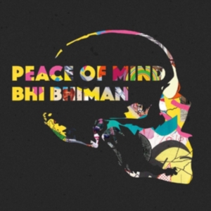 Bhiman Bhi - Peace Of Mind in der Gruppe CD bei Bengans Skivbutik AB (3532067)