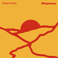 Khasi Tiana - Meghalaha in der Gruppe VINYL bei Bengans Skivbutik AB (3532137)