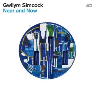 Gwilym Simcock - Near And Now in der Gruppe CD bei Bengans Skivbutik AB (3532514)