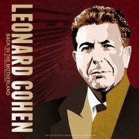 Cohen Leonard - Back In The Motherland Live Toronto in der Gruppe CD bei Bengans Skivbutik AB (3532601)