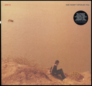 Greys - Age Hasn't Spoiled You in der Gruppe VINYL bei Bengans Skivbutik AB (3533065)