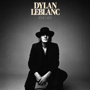 Leblanc Dylan - Renegade in der Gruppe CD bei Bengans Skivbutik AB (3533926)