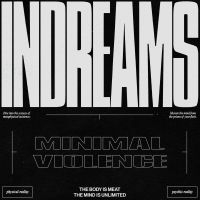 Minimal Violence - Indreams in der Gruppe VINYL bei Bengans Skivbutik AB (3533931)