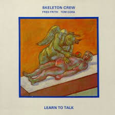 Skeleton Crew - Learn To Talk in der Gruppe VINYL bei Bengans Skivbutik AB (3534018)