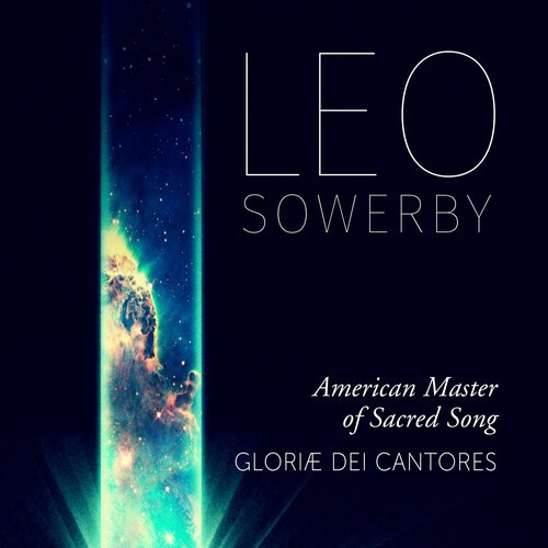 Sowerby Leo - American Master Of Sacred Song (2Cd) in der Gruppe CD / Klassiskt bei Bengans Skivbutik AB (3534069)