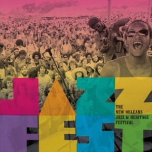 Various Artists - Jazz Fest! New Orleans Jazz & Herit in der Gruppe CD bei Bengans Skivbutik AB (3542363)