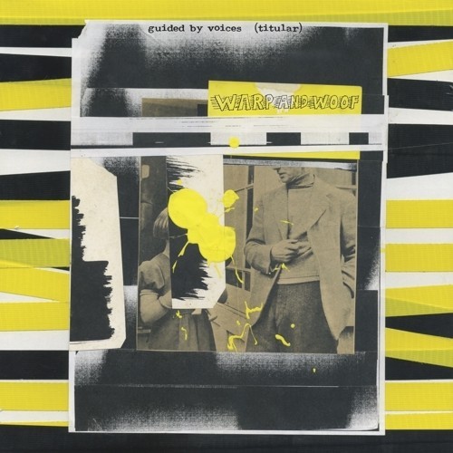 Guided By Voices - Warp And Woof in der Gruppe VINYL / Rock bei Bengans Skivbutik AB (3542376)