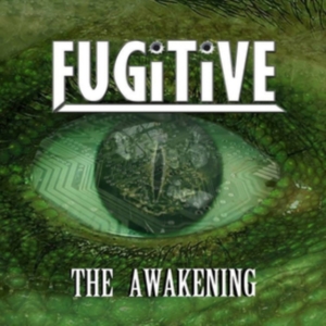 Fugitive - The Awakening in der Gruppe CD bei Bengans Skivbutik AB (3542417)