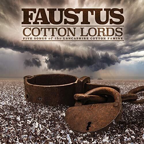 Faustus - Cotton Lords-Songs Of The Lancashir in der Gruppe CD / Pop bei Bengans Skivbutik AB (3542523)