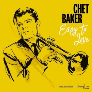 Chet Baker - Easy To Love in der Gruppe Minishops / Chet Baker bei Bengans Skivbutik AB (3544256)