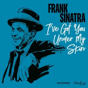 Frank Sinatra - I've Got You Under My Skin in der Gruppe VINYL / Jazz bei Bengans Skivbutik AB (3544260)