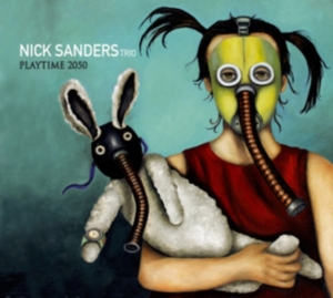 Sanders Nick (Trio) - Playtime 2050 in der Gruppe CD bei Bengans Skivbutik AB (3545220)