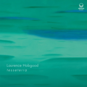 Hobgood Laurence - Tesseterra in der Gruppe CD bei Bengans Skivbutik AB (3545235)