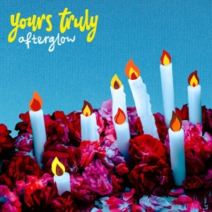 Yours Truly - Afterglow in der Gruppe Övrigt /  bei Bengans Skivbutik AB (3545237)
