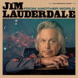 Lauderdale Jim - From Another World in der Gruppe CD bei Bengans Skivbutik AB (3545241)