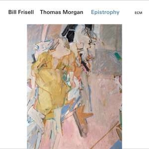 Frisell Bill Morgan Thomas - Epistrophy in der Gruppe CD bei Bengans Skivbutik AB (3546826)