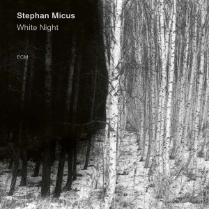 Micus Stephan - White Night in der Gruppe CD bei Bengans Skivbutik AB (3546827)