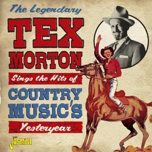 Tex Morton - Sings The Hits Of Country Music’S Yesteryear in der Gruppe CD bei Bengans Skivbutik AB (3548648)