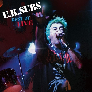 U.K. Subs - Best Of Live (Vinyl Lp) in der Gruppe VINYL bei Bengans Skivbutik AB (3548742)