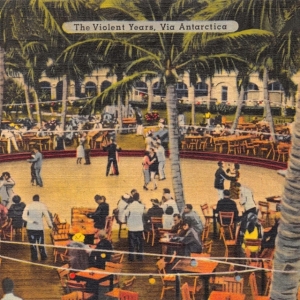 Violent Years - Via Antarctica in der Gruppe CD / Rock bei Bengans Skivbutik AB (3548799)