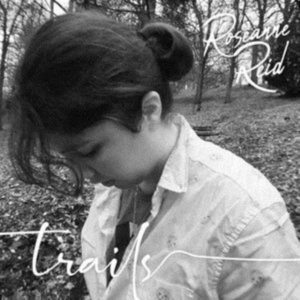 Roseanne Reid - Trails in der Gruppe Övrigt /  bei Bengans Skivbutik AB (3548808)